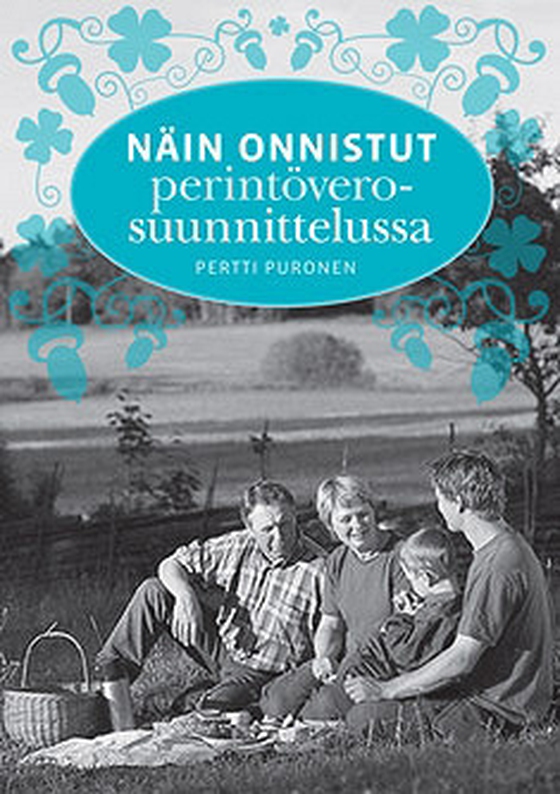Näin onnistut perintöverosuunnittelussa (e-bok) av Pertti Puronen