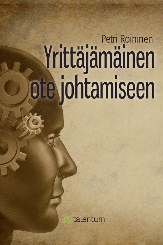 Yrittäjämäinen ote johtamiseen