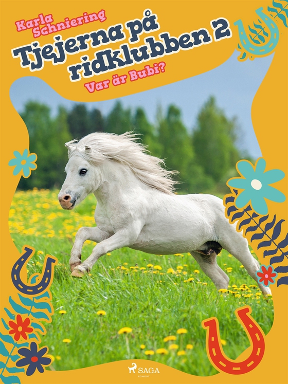 Tjejerna på ridklubben 2 - Var är Bubi?