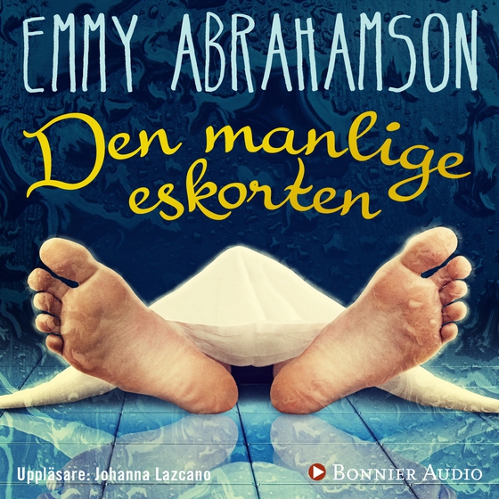 Den manlige eskorten (ljudbok) av Emmy Abrahamson