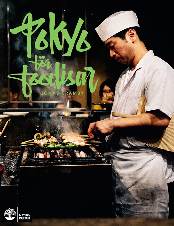 Tokyo för foodisar (e-bok) av Jonas Cramby