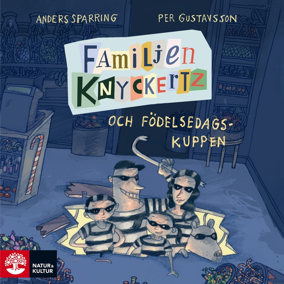 Familjen Knyckertz och födelsedagskuppen (ljudbok) av Anders Sparring