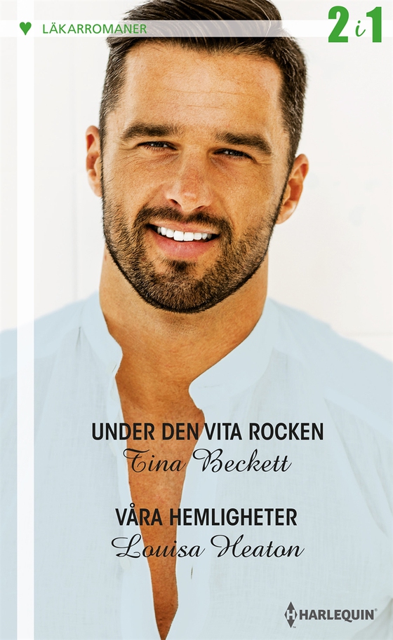 Under den vita rocken/Våra hemligheter (e-bok) av Tina Beckett