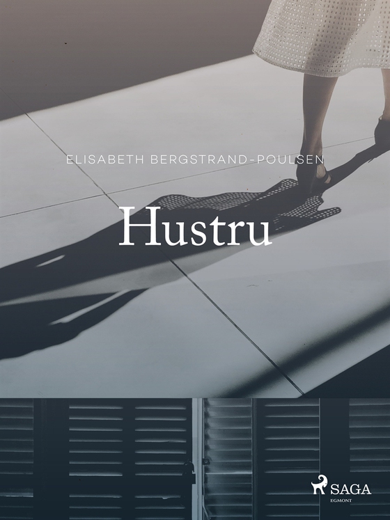 Hustru (e-bok) av Elisabeth Bergstrand Poulsen
