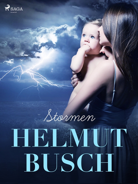 Stormen (e-bok) av Helmut Busch