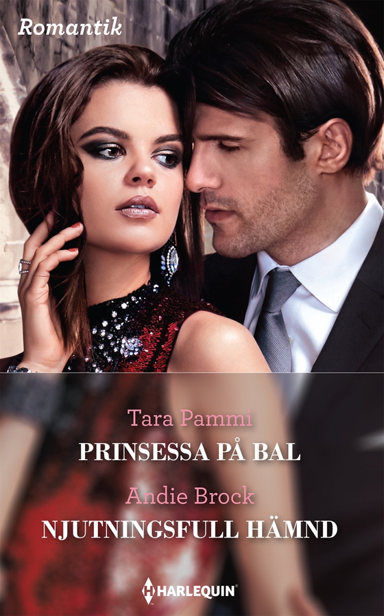 Prinsessa på bal / Njutningsfull hämnd (e-bok) av Tara Pammi