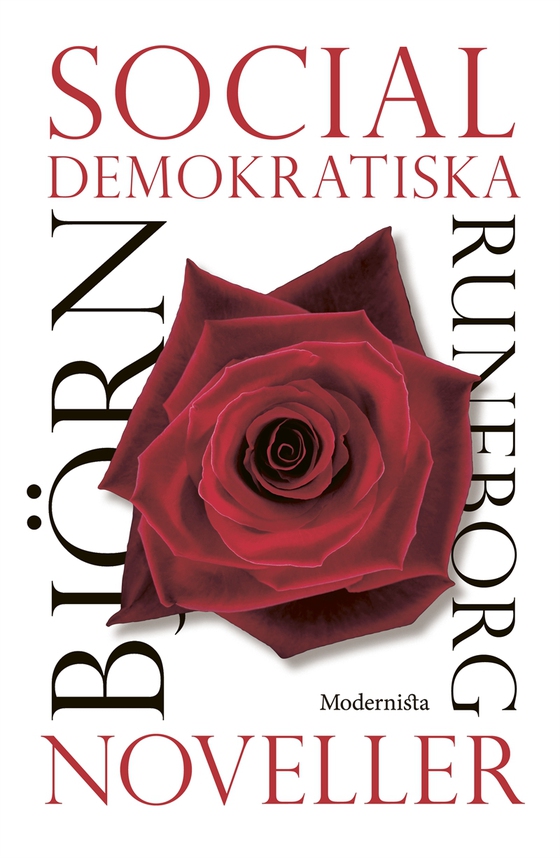 Socialdemokratiska noveller (e-bok) av Björn Runeborg