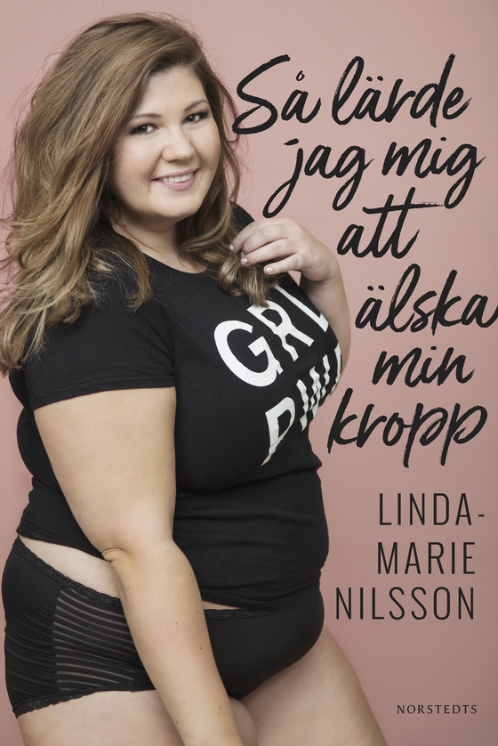 Så lärde jag mig att älska min kropp (e-bok) av Linda-Marie Nilsson