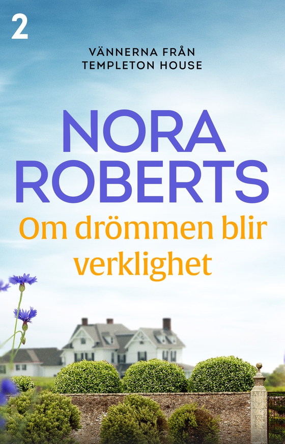 Om drömmen blir verklighet (e-bok) av Nora Roberts