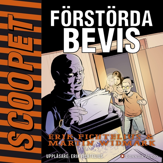Förstörda bevis. (ljudbok) av Martin Widmark
