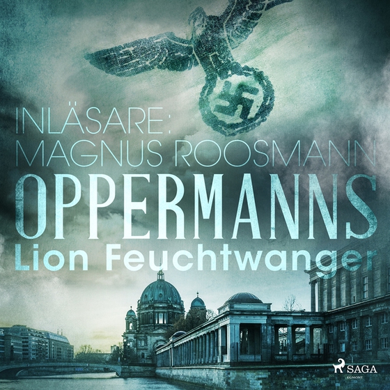 Oppermanns (ljudbok) av Lion Feuchtwanger