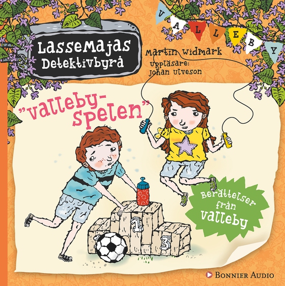 Berättelser från Valleby. Vallebyspelen (ljudbok) av Martin Widmark