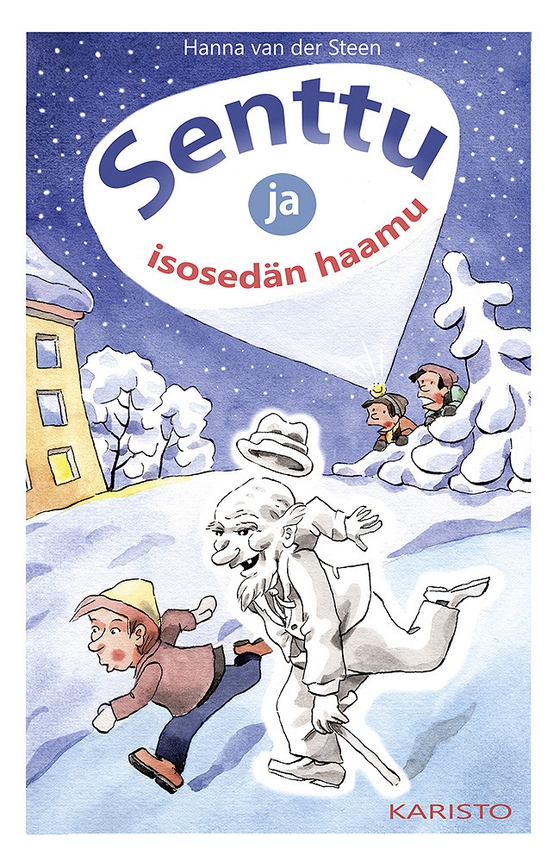 Senttu ja isosedän haamu