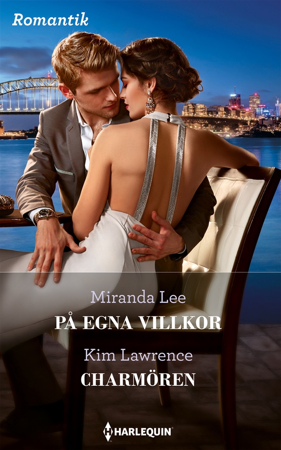 På egna villkor / Charmören (e-bok) av Kim Lawrence