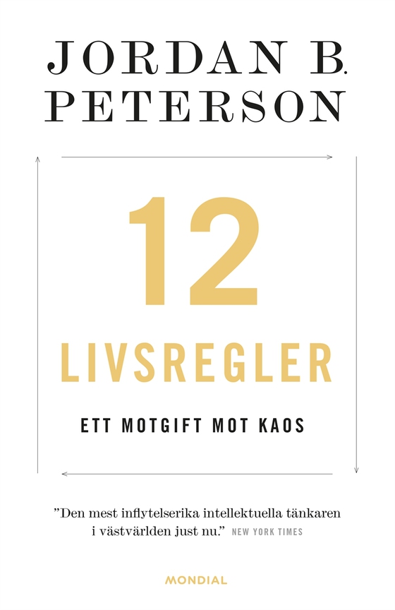 12 livsregler : ett motgift mot kaos (e-bok) av Jordan B Peterson