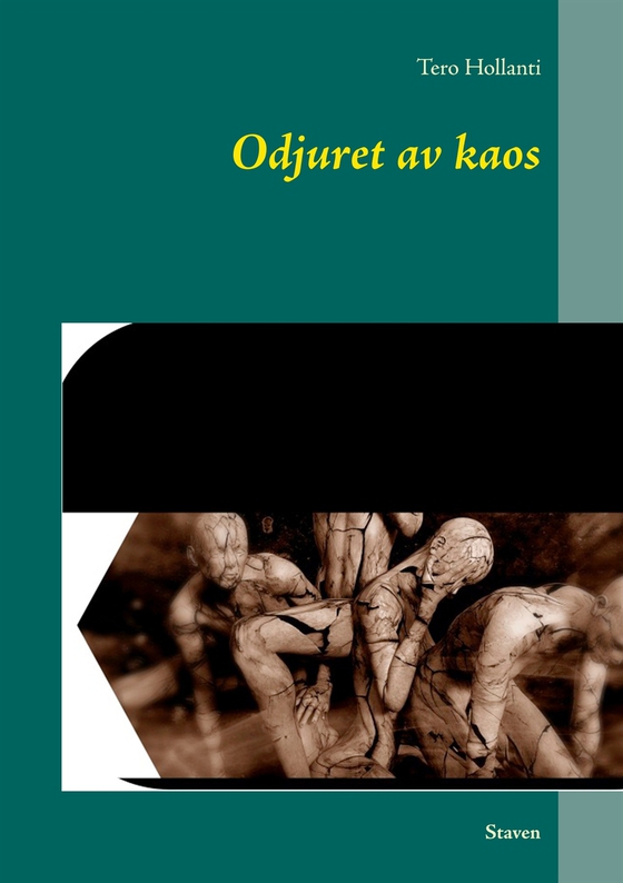 Odjuret av kaos: Staven