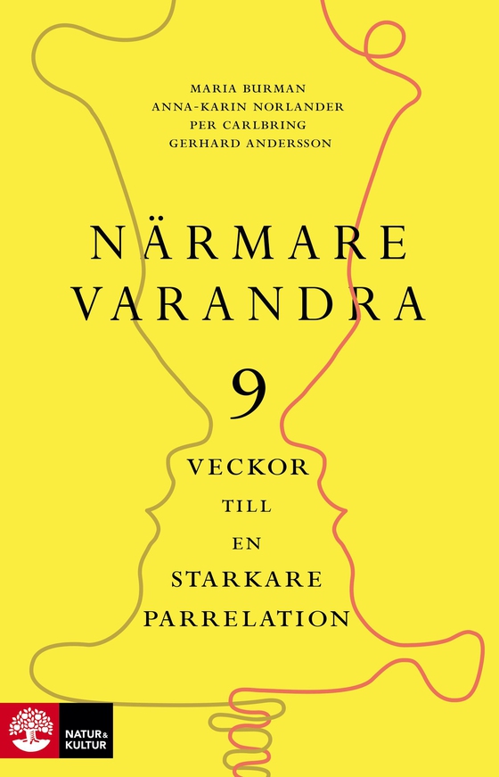 Närmare varandra : Nio veckor till en starkare parrelation (e-bok) av Gerhard Andersson