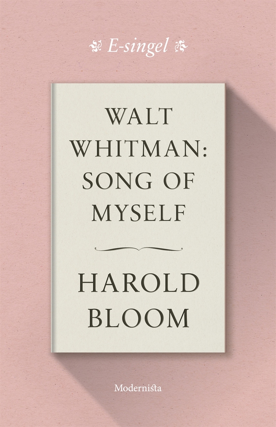 Walt Whitman: Song of Myself