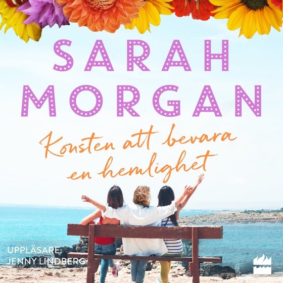 Konsten att bevara en hemlighet (ljudbok) av Sarah Morgan