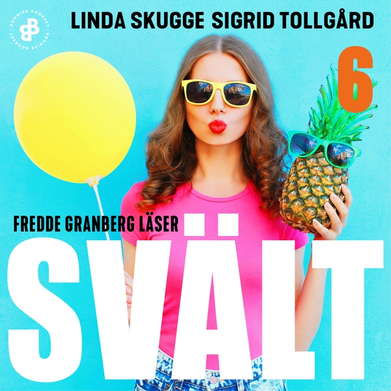 Svält. S1E6 (ljudbok) av Linda Skugge