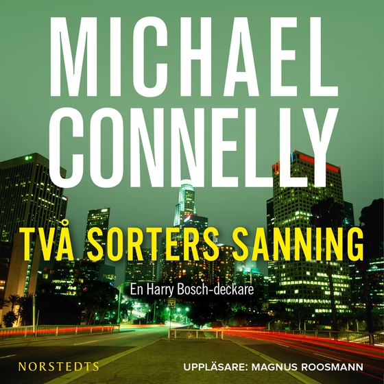 Två sorters sanning (ljudbok) av Michael Connelly