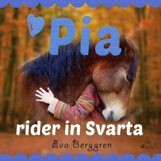 Pia rider in Svarta (ljudbok) av Eva Berggren
