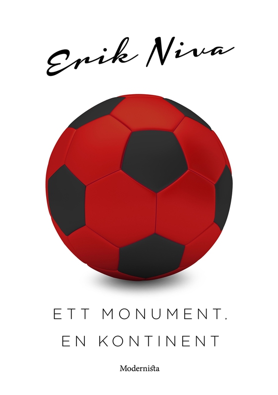 Ett monument, en kontinent (e-bok) av Erik Niva