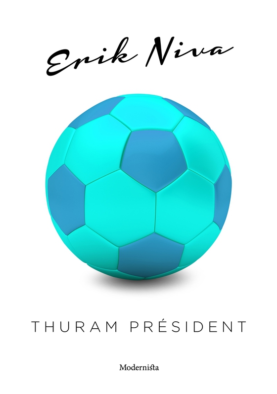 Thuram président (e-bok) av Erik Niva