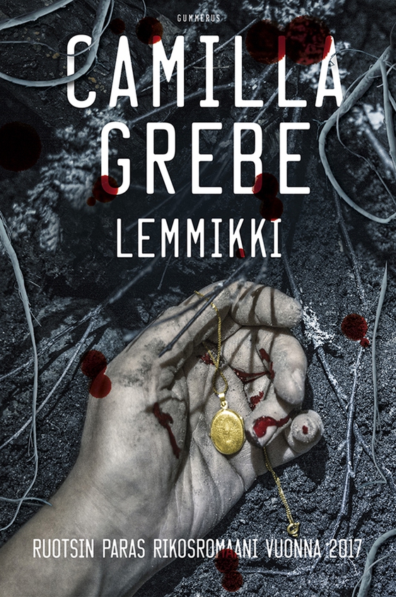 Lemmikki (e-bok) av Camilla Grebe