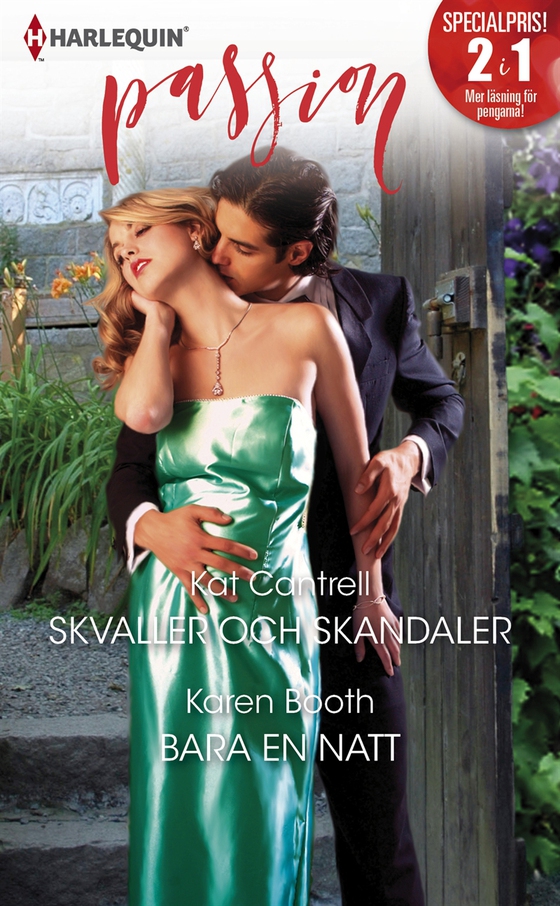 Skvaller och skandaler / Bara en natt