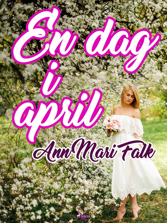 En dag i april (e-bok) av Ann Mari Falk