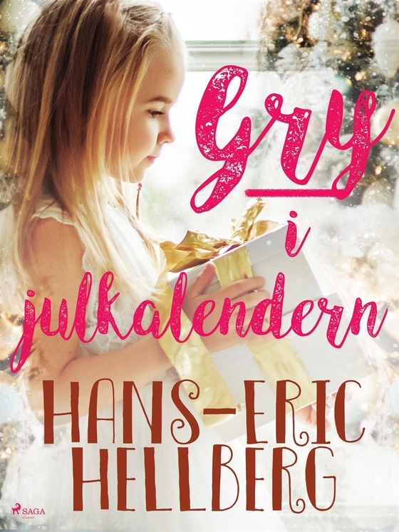 Gry i Julkalendern (e-bok) av Hans-Eric Hellberg