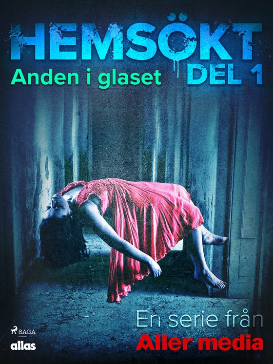 Anden i glaset (e-bok) av Allas Hemsökt