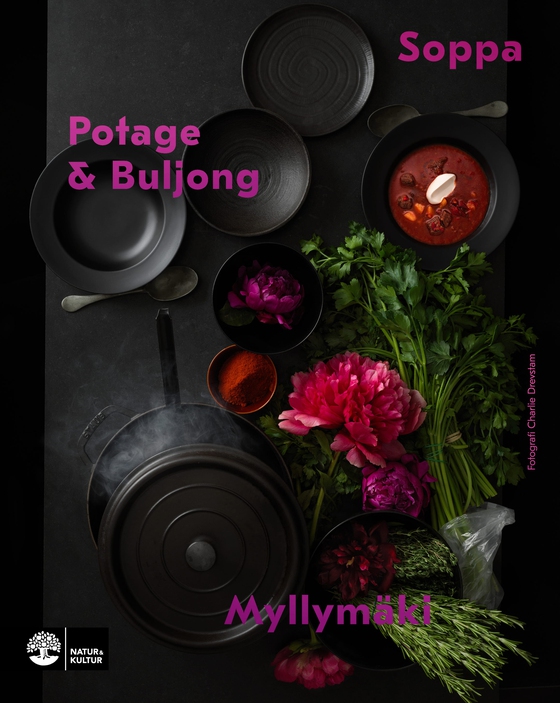Soppa, potage & buljong (e-bok) av Tommy Myllymäki