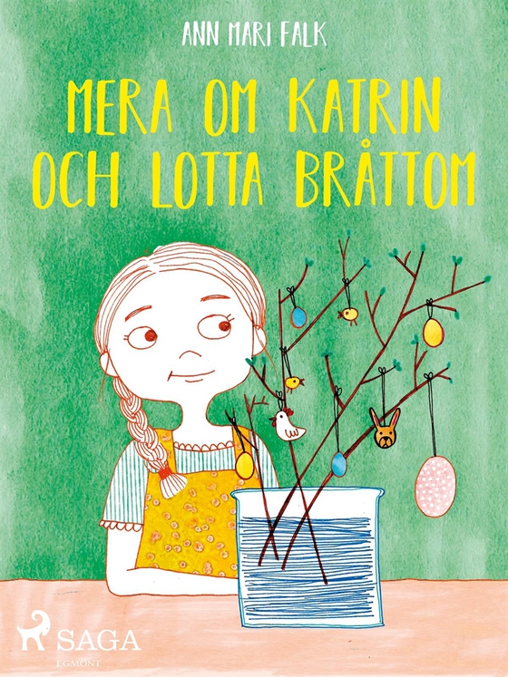 Mera om Katrin och Lotta Bråttom (e-bok) av Ann Mari Falk