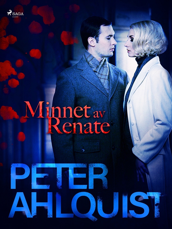Minnet av Renate (e-bok) av Peter Ahlquist
