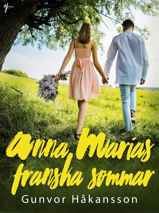 Anna Marias franska sommar (e-bok) av Gunvor Håkansson