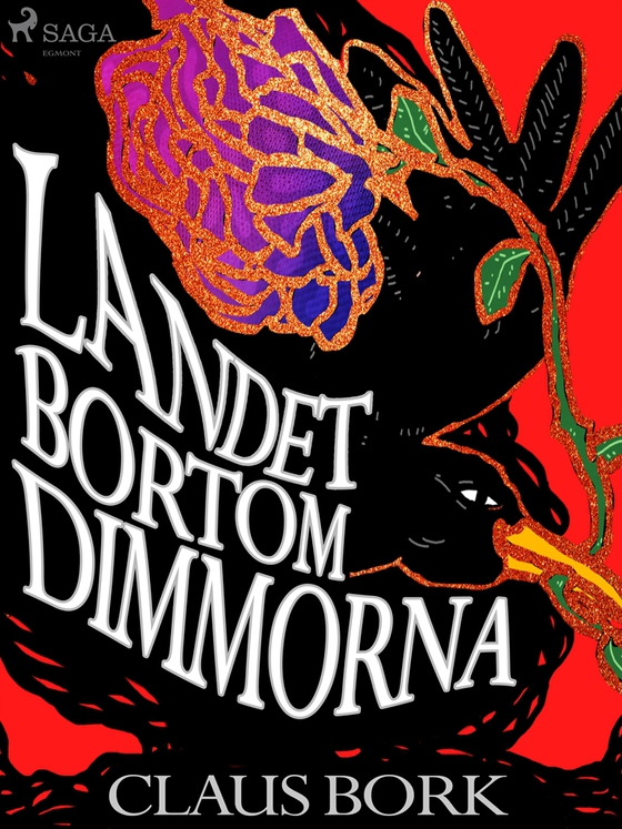 Landet bortom dimmorna (e-bok) av Claus Bork