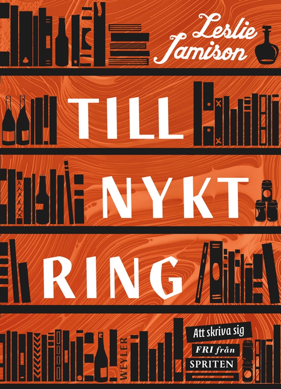 Tillnyktring (e-bok) av Leslie Jamison