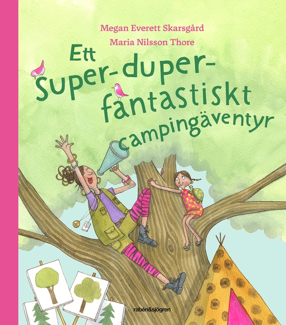 Ett super-duper-fantastiskt campingäventyr (e-bok) av Maria Nilsson Thore