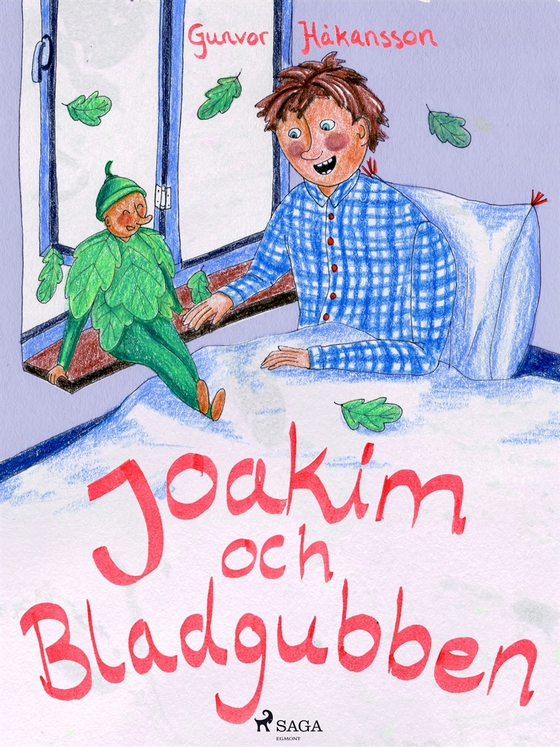Joakim och bladgubben
