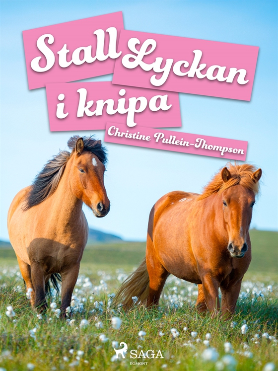Stall Lyckan i knipa (e-bok) av Christine Pullein-Thompson