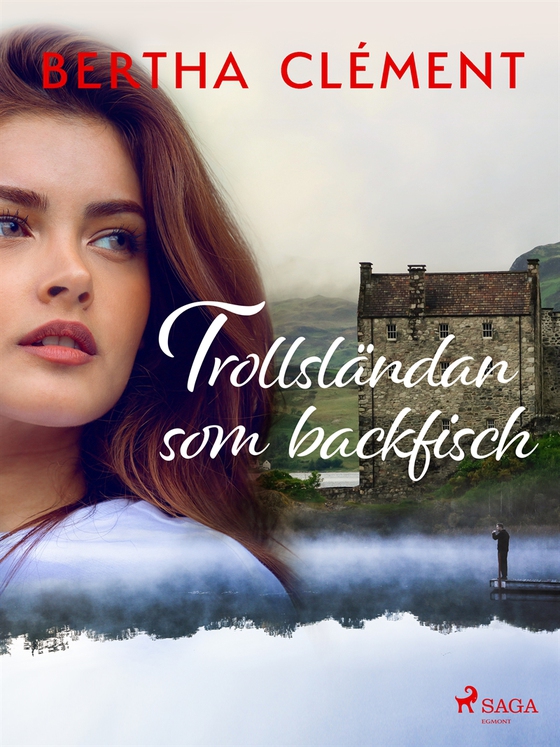 Trollsländan som backfisch (e-bok) av Bertha Clément