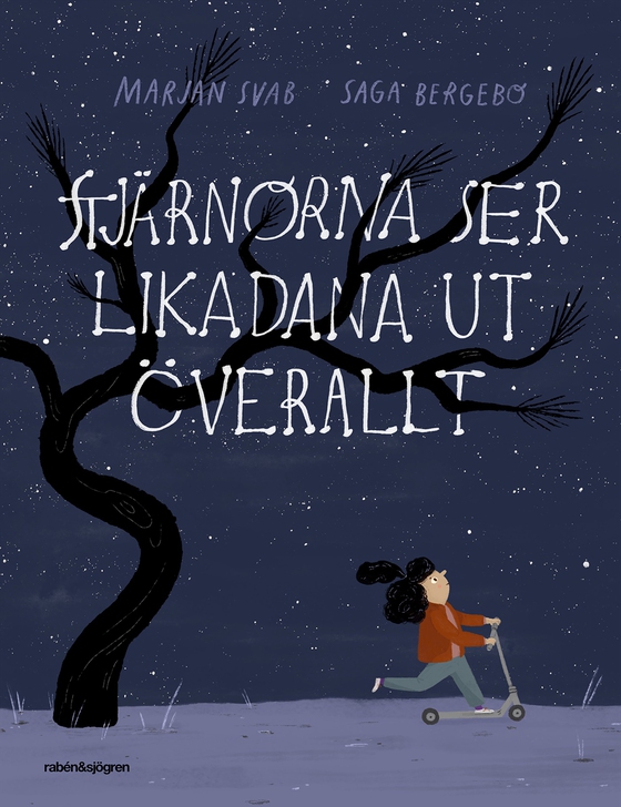 Stjärnorna ser likadana ut överallt (e-bok) av Marjan Svab