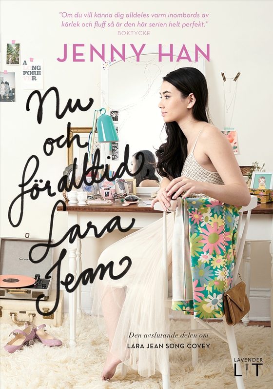Nu och för alltid, Lara Jean (e-bok) av Jenny Han
