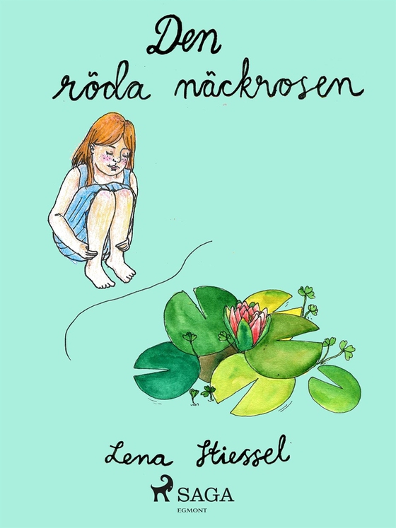 Den röda näckrosen