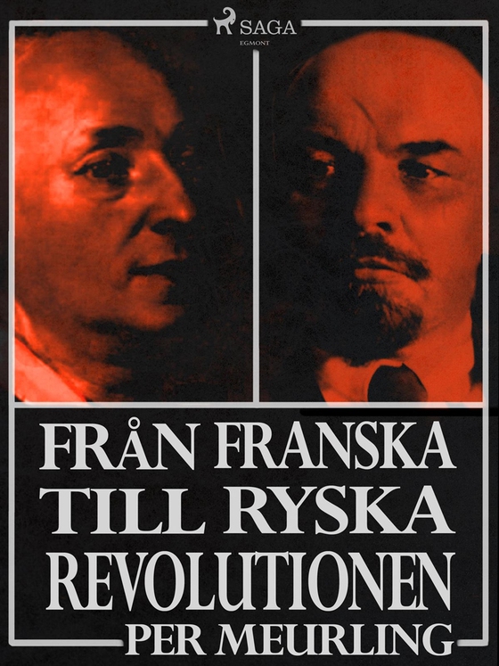 Från franska till ryska revolutionen (e-bok) av Per Meurling