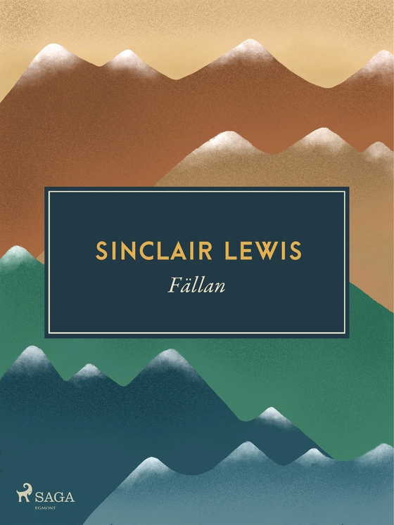 Fällan (e-bok) av Sinclair Lewis