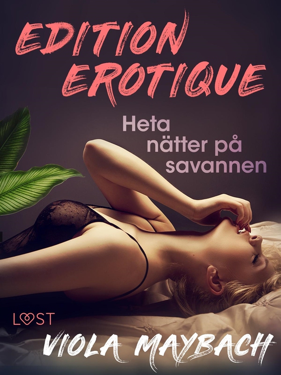 Heta nätter på savannen - Edition Érotique 1