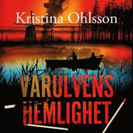 Varulvens hemlighet (ljudbok) av Kristina Ohlsson